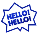 Hello! Hello! (Hello! Hello!)