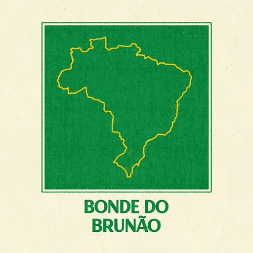 Bonde Do Brunão ()